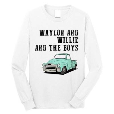 W.A.Y.L.O.N And Willie Long Sleeve Shirt