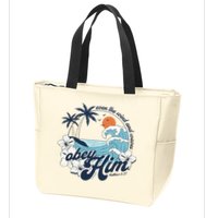 Wind And Waves Obey Him Christian Jesus Beach Bible Verse Zip Tote Bag