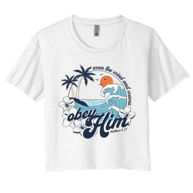 Wind And Waves Obey Him Christian Jesus Beach Bible Verse Crop Top