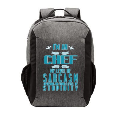 Warning: Arguing With The Chef Will Be Ineffectidve Professi Gift Vector Backpack