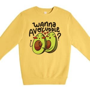 Wanna Avocuddle Premium Crewneck Sweatshirt