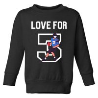 We Are With You Damar Love For 3 Toddler Sweatshirt