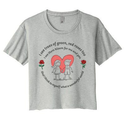 What A Wonderful World Gift Drawn Couple In Love With Roses Gift Women's Crop Top Tee