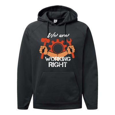 We Are Working Right Performance Fleece Hoodie