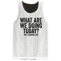 What are we doing today PE Teacher life Physical Education Mesh Reversible Basketball Jersey Tank