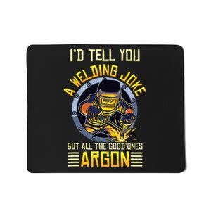 Welding Argon Welding Funny Welder Mousepad