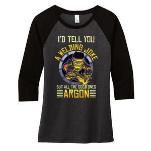 Welding Argon Welding Funny Welder Women's Tri-Blend 3/4-Sleeve Raglan Shirt