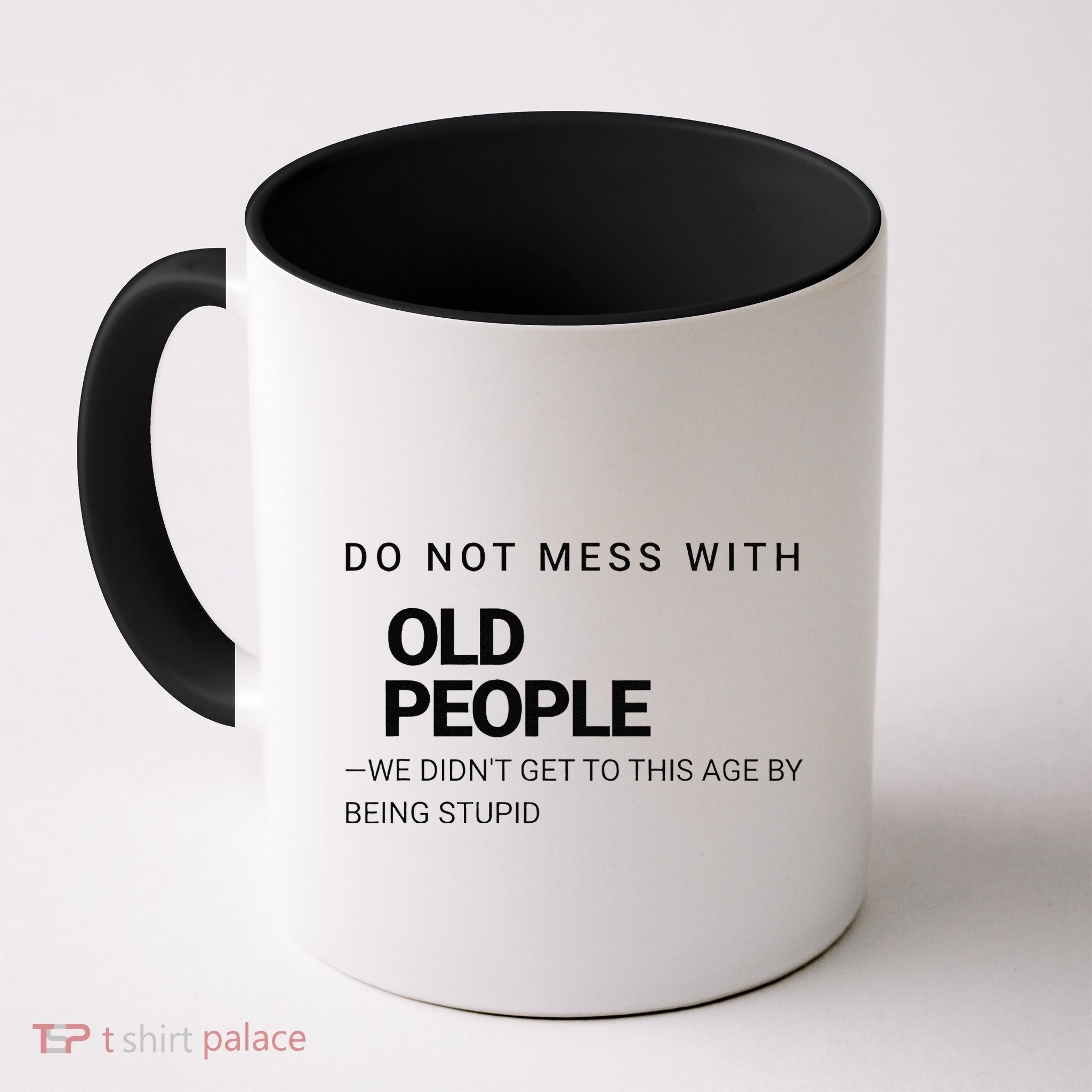 Wise And Witty Senior Wisdom Confident Elder Joke Mug