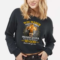 Way Maker Miracle Worker Lion Cropped Pullover Crew