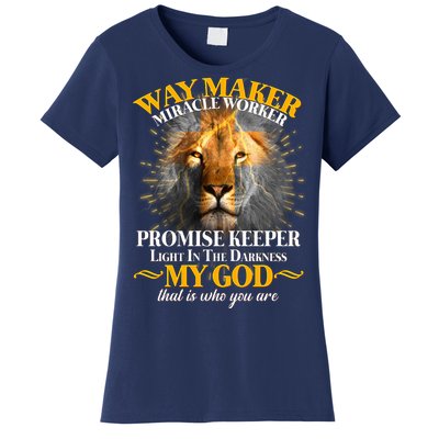 Way Maker Miracle Worker Lion Women's T-Shirt