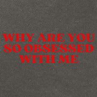 Why Are You So Obsessed With Me Aesthetic Cotton Canvas Backpack