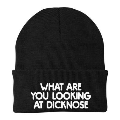 What Are You Looking At Dicknose Beanie