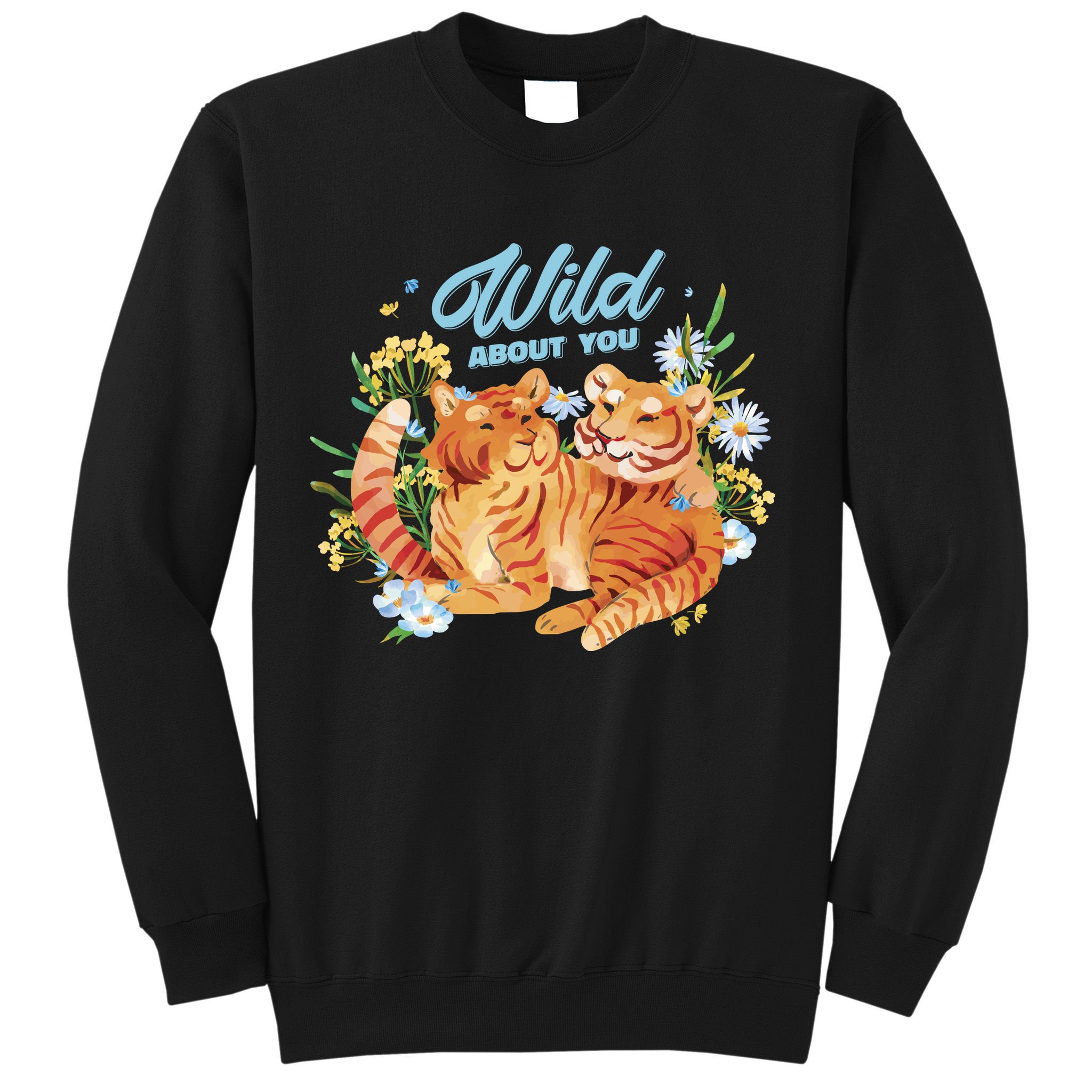Wild About You Cute Tiger Couple Sweatshirt