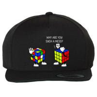 Why Are You Such A Mess Funny Speed Cubing Wool Snapback Cap