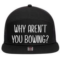 Why Arent You Bowing Funny Simp Paypig Master Slave Gift 7 Panel Mesh Trucker Snapback Hat