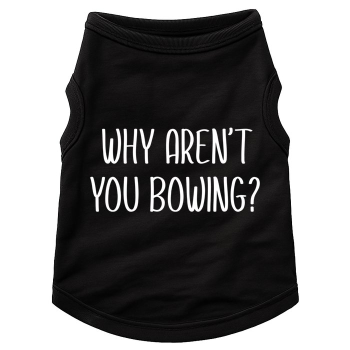 Why Arent You Bowing Funny Simp Paypig Master Slave Gift Doggie Tank