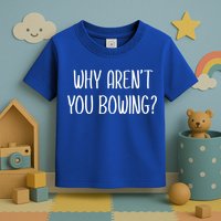 Why Arent You Bowing Funny Simp Paypig Master Slave Gift Toddler T-Shirt