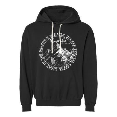 Waymaker Isaiah 42:16 Nature Mountains Garment-Dyed Fleece Hoodie