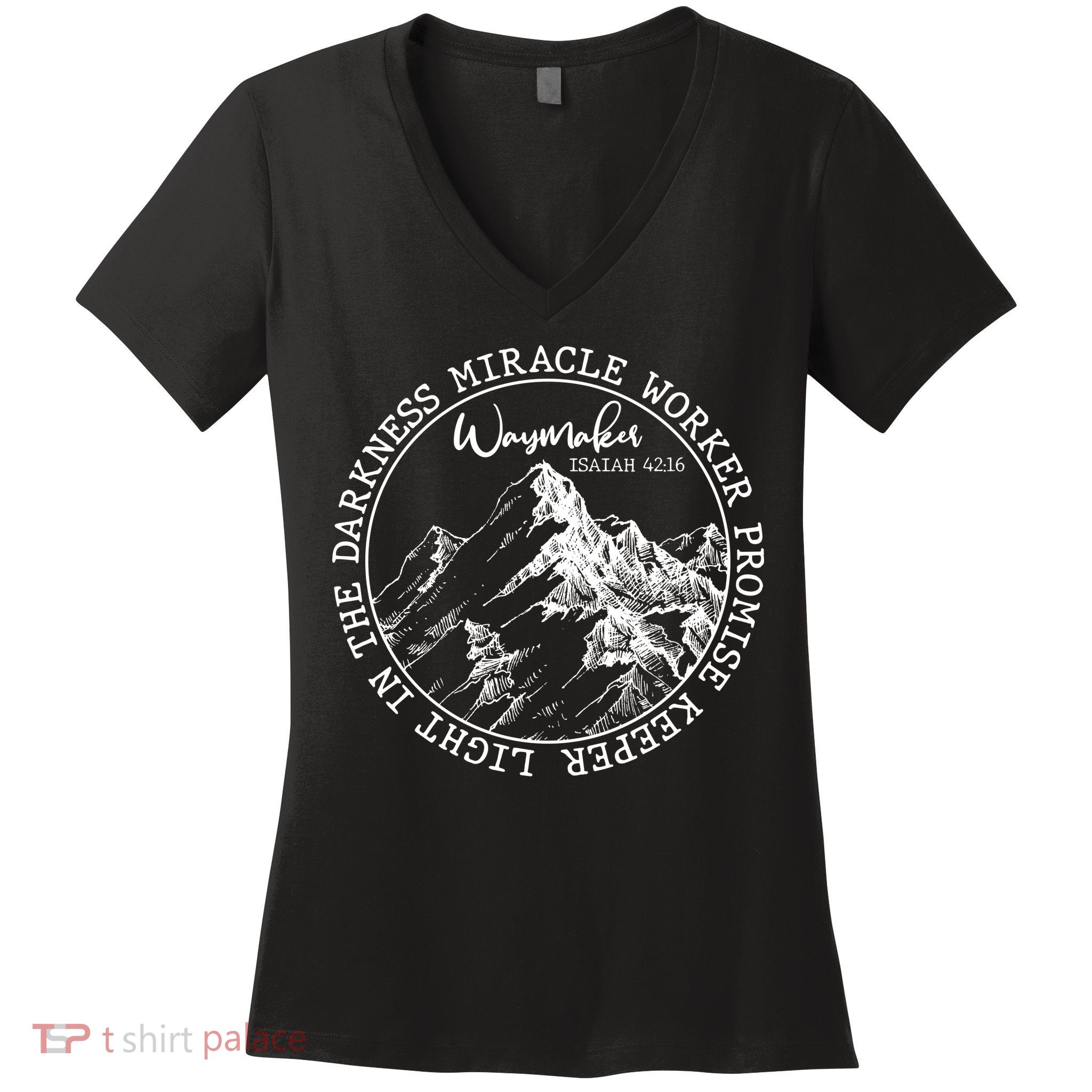 Waymaker Isaiah 42:16 Nature Mountains Women's V-Neck T-Shirt