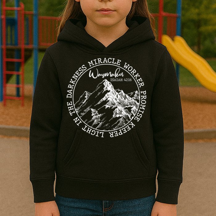 Waymaker Isaiah 42:16 Nature Mountains Kids Hoodie