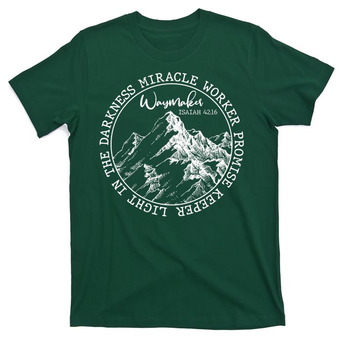 Waymaker Isaiah 42:16 Nature Mountains T-Shirt