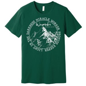 Waymaker Isaiah 42:16 Nature Mountains Premium T-Shirt