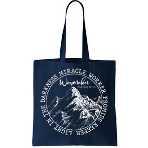 Waymaker Isaiah 42:16 Nature Mountains Tote Bag