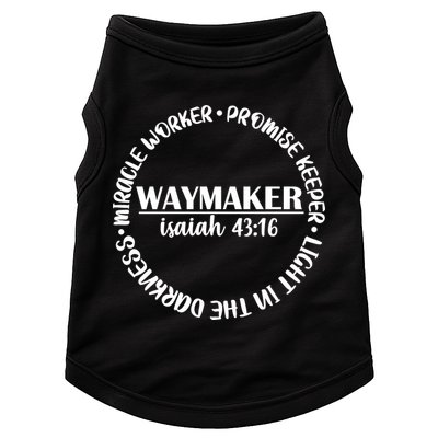 Waymaker Isaiah 43:16 Doggie Tank