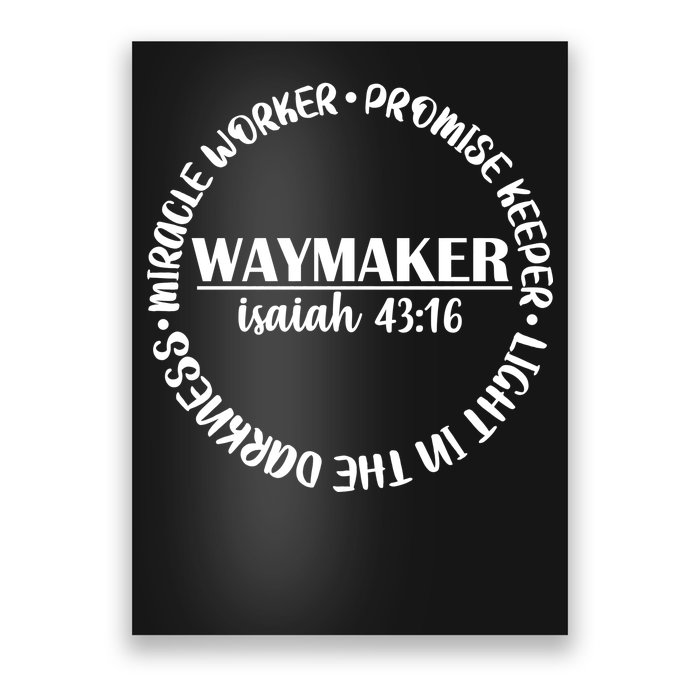 Waymaker Isaiah 43:16 Poster