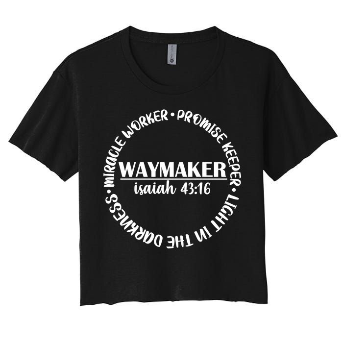 Waymaker Isaiah 43:16 Women's Crop Top Tee