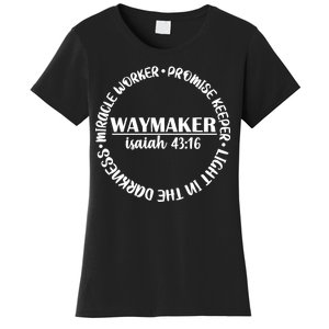 Waymaker Isaiah 43:16 Women's T-Shirt