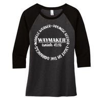 Waymaker Isaiah 43:16 Women's Tri-Blend 3/4-Sleeve Raglan Shirt