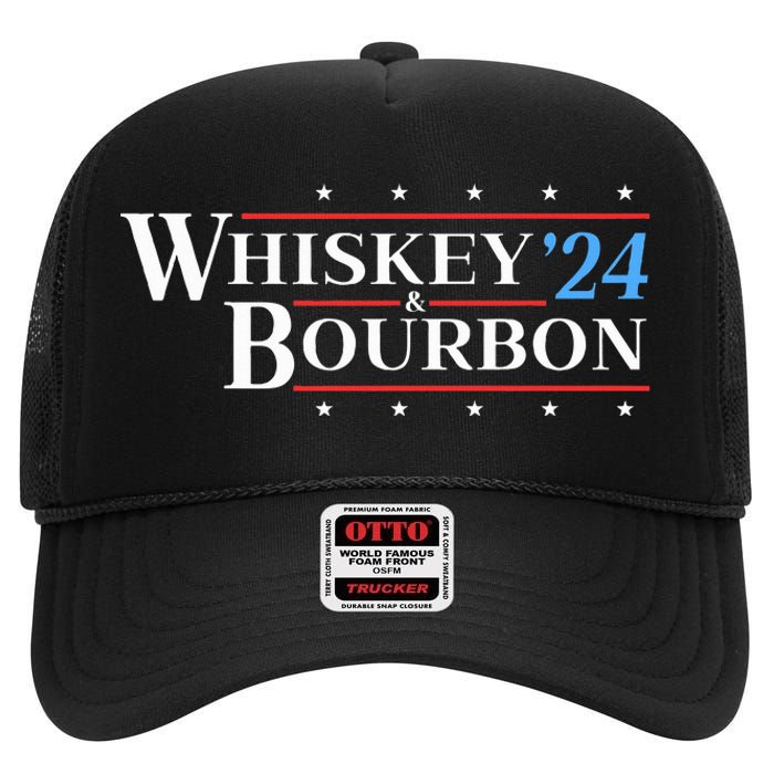 Whiskey & Bourbon 24 Funny Drinking Alcohol Election 2024 High Crown Mesh Back Trucker Hat