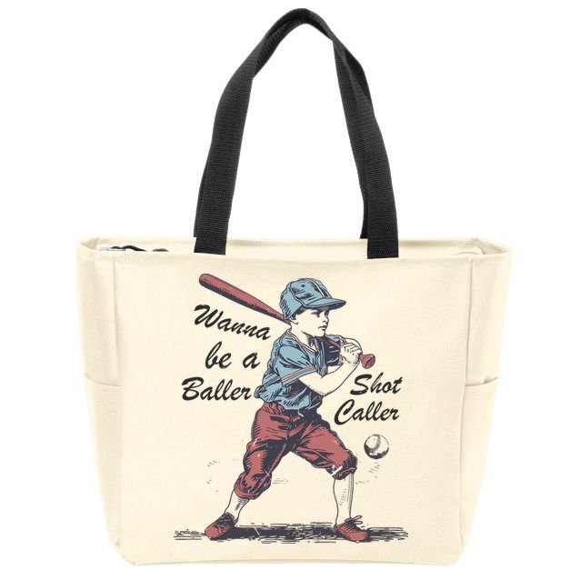 Wanna Be A Baller Shot Caller Zip Tote Bag