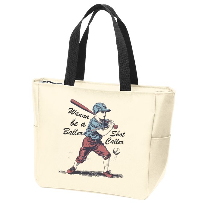 Wanna Be A Baller Shot Caller Zip Tote Bag