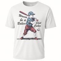 Wanna Be A Baller Shot Caller Cooling Performance Crew T-Shirt