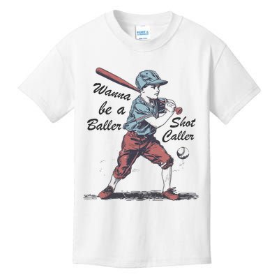 Wanna Be A Baller Shot Caller Kids T-Shirt