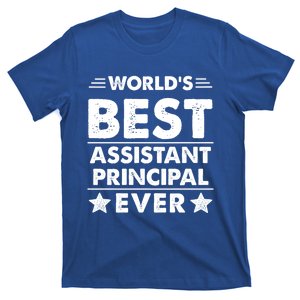 World's Best Assistant Principal Ever Cool Gift T-Shirt