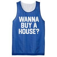 Wanna Buy A House Funny Realtor Real Estate Gift Mesh Reversible Basketball Jersey Tank