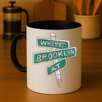 Where Brooklyn At Mug