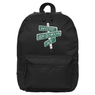 Where Brooklyn At 16 in Basic Backpack