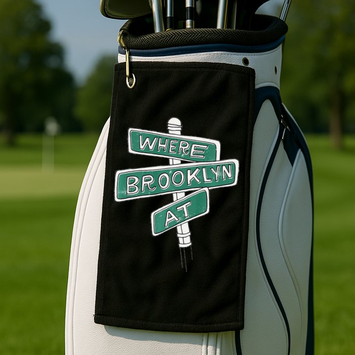 Where Brooklyn At Golf Towel
