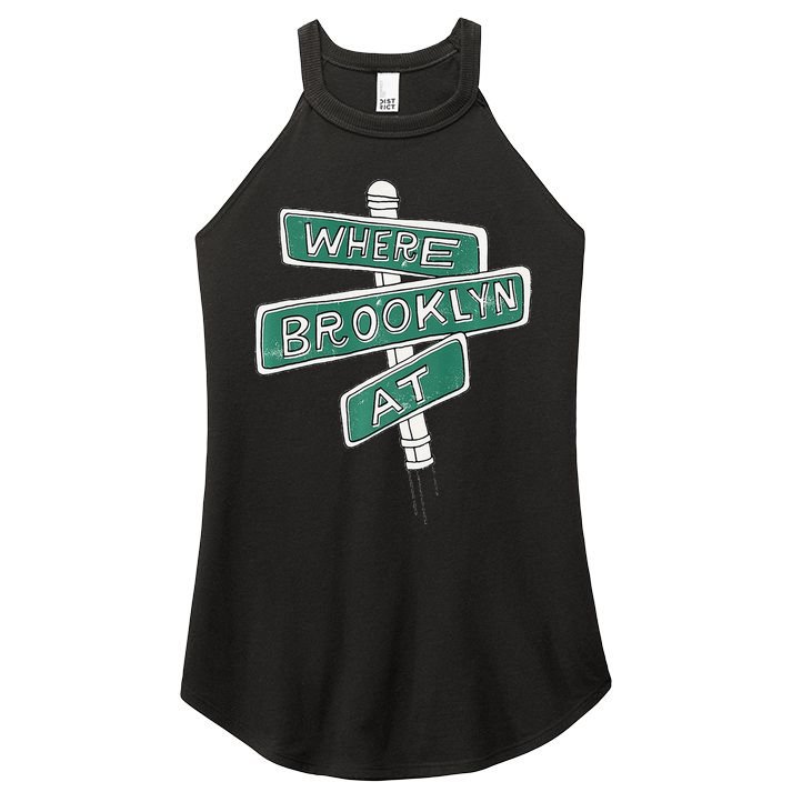 Where Brooklyn At Women's Perfect Tri Rocker Tank