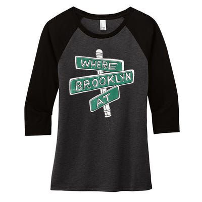 Where Brooklyn At Women's Tri-Blend 3/4-Sleeve Raglan Shirt