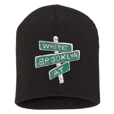 Where Brooklyn At Short Acrylic Beanie
