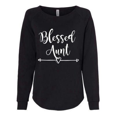 Wo Blessed Aunt Cute Aunt Vibes For Best Auntie Gift Womens California Wash Sweatshirt