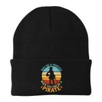 Why Be A Princess When You Can Be A Pirate Funny Beanie