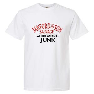 We Buy And Sell Junk Car Son In Sanford City Funny Meme Garment-Dyed Heavyweight T-Shirt