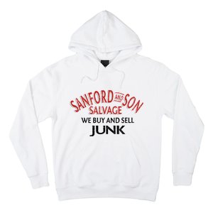 We Buy And Sell Junk Car Son In Sanford City Funny Meme Hoodie