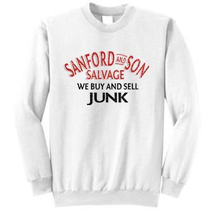 We Buy And Sell Junk Car Son In Sanford City Funny Meme Sweatshirt